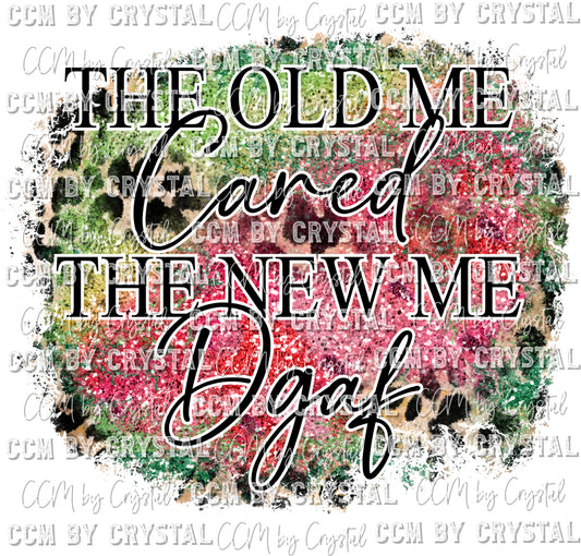 The Old Me Cared Ready to Press Transfer