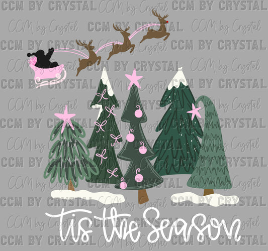 Tis the Season Christmas Tree Santa Sleigh Ready to Press Transfer DTF Transfer Sublimation Transfer