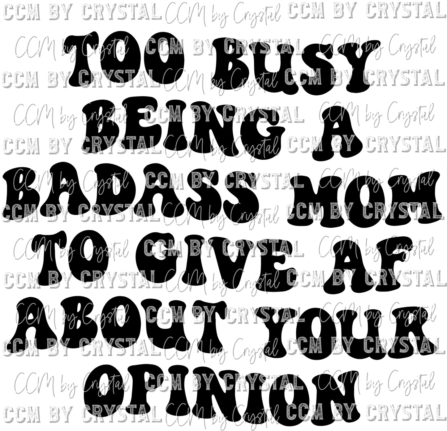 Too Busy Being a Badass Mom Ready to Press Transfer