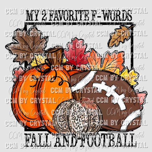 My Two Favorite F Words Fall and Football Ready to Press Transfer
