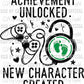 Achievement Unlocked New Character Created Ready to Press Transfer