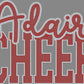 Adair Cheer Approximately 11" wide Spangle Transfer