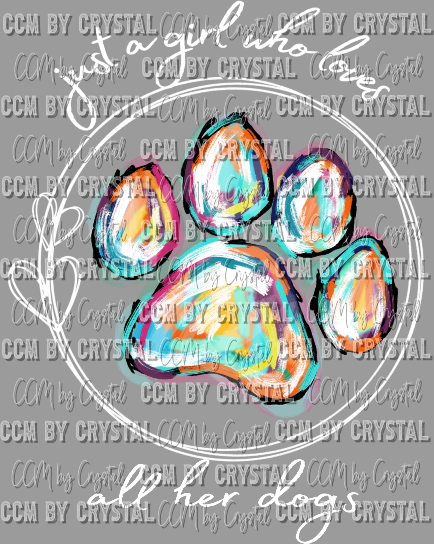 Just a Girl Who Loves All Her Dogs Ready to Press Transfer DTF Transfer Sublimation Transfer