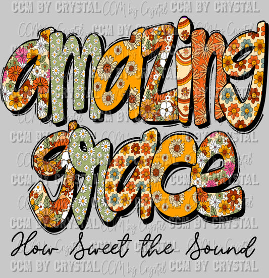 Amazing Grace Ready to Press DTF Transfer Sublimation Transfer