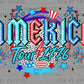 America Tour 1776 Fourth of July Ready to Press Transfer DTF Transfer Sublimation Transfer