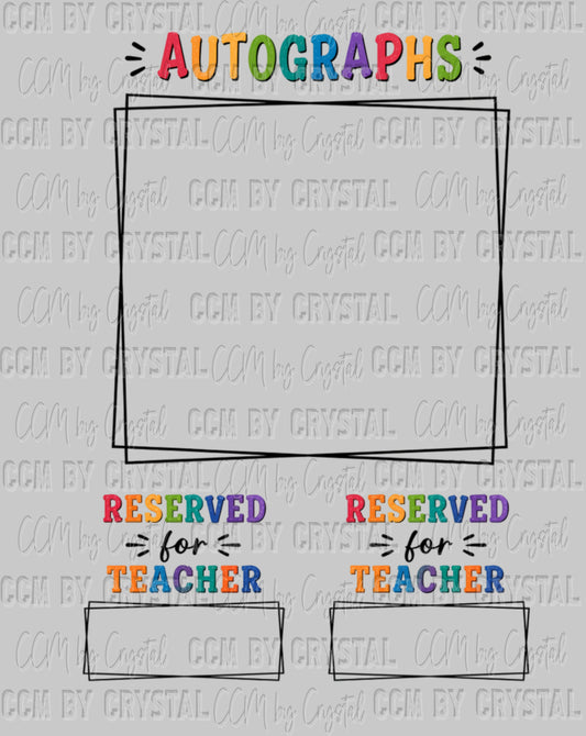 Last Day of School Autographs DTF Transfer Sublimation Transfer