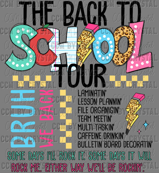 Back to School Tour Teacher Student Ready to Press Transfer DTF Transfer Sublimation Transfer