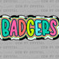 Badgers Colorful Mascot Ready to Press Transfer DTF Transfer Sublimation Transfer