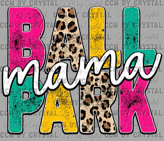 Ball Park Mama Ready to Press Transfer DTF Transfer Sublimation Transfer