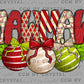 Christmas Ornaments Mawmaw Ready to Press Transfer DTF Transfer Sublimation Transfer