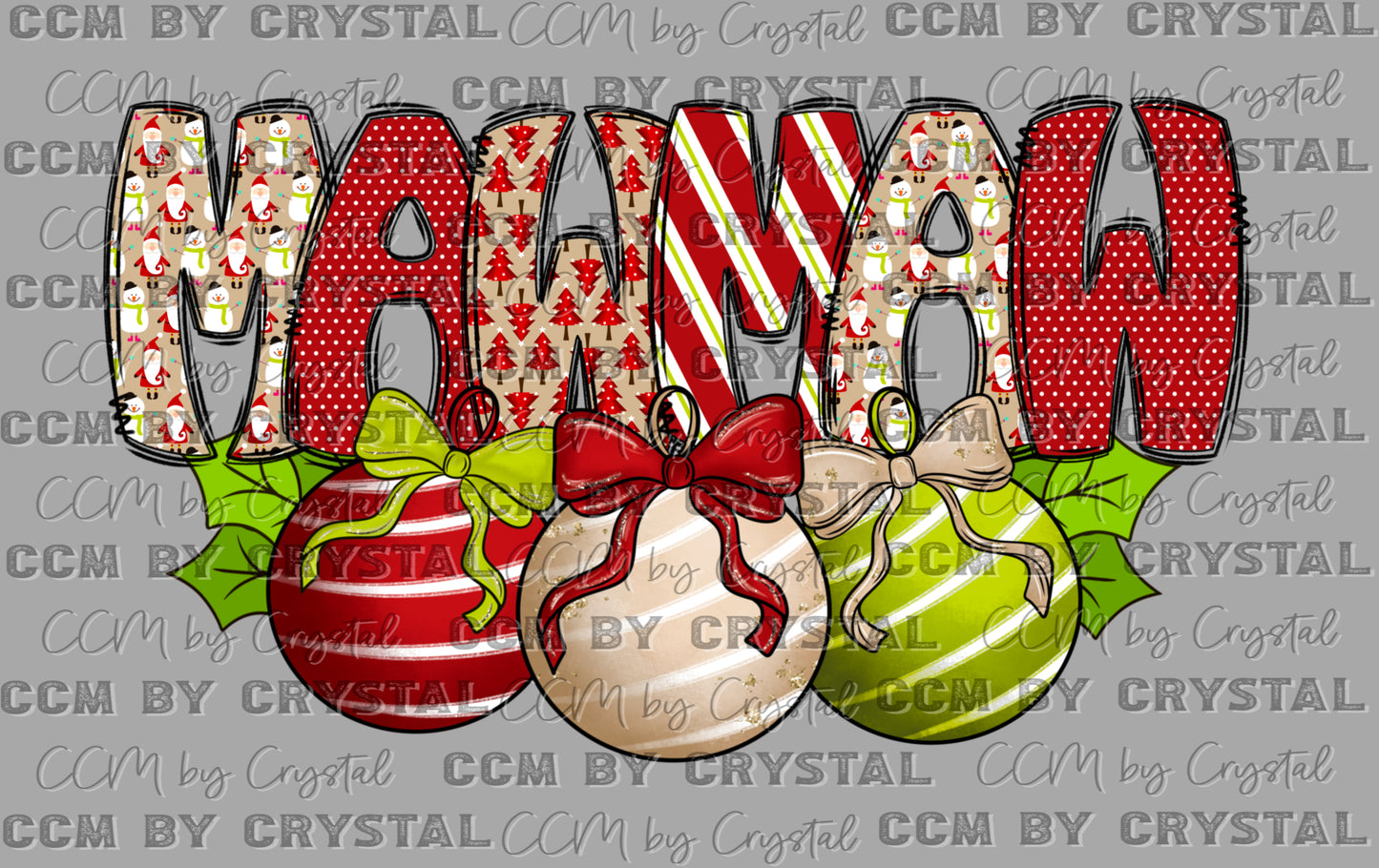 Christmas Ornaments Mawmaw Ready to Press Transfer DTF Transfer Sublimation Transfer