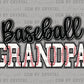 Baseball Grandpa Ready to Press Transfer DTF Transfer Sublimation Transfer