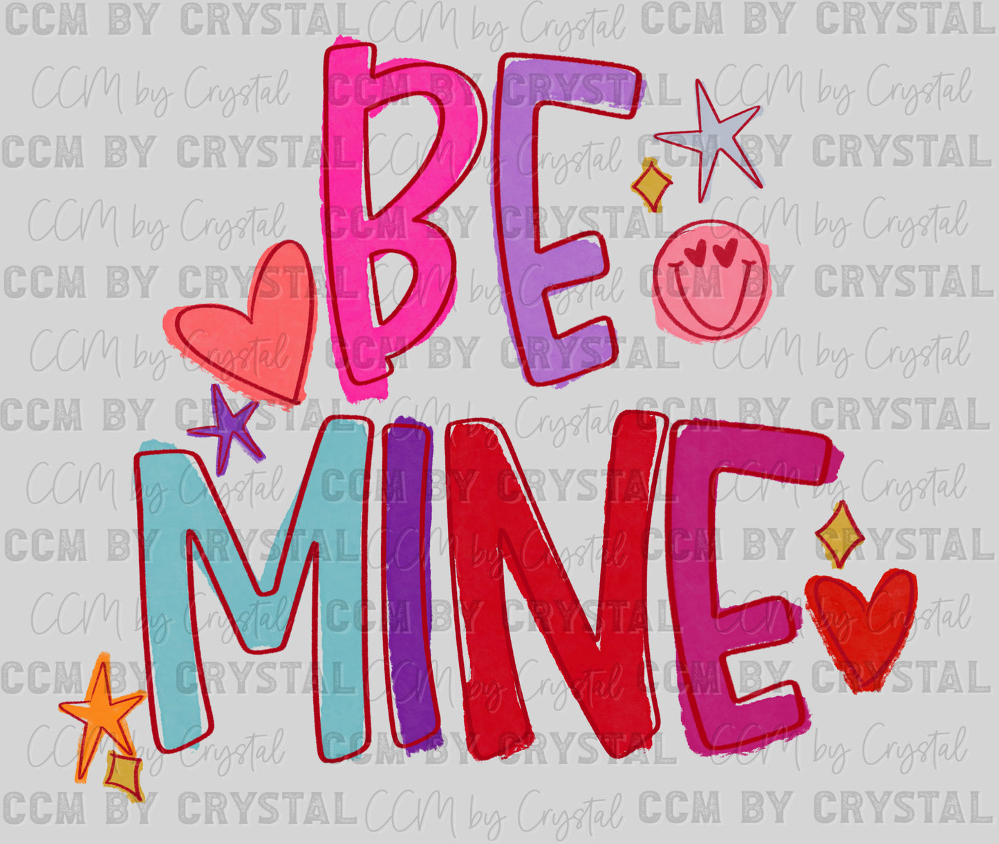 Be Mine Valentines Day Ready to Press Instant Peel DTF Transfers Sublimation Transfers