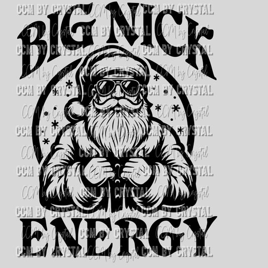 Big Nick Energy Santa Christmas Ready To Press Transfer DTF Sublimation