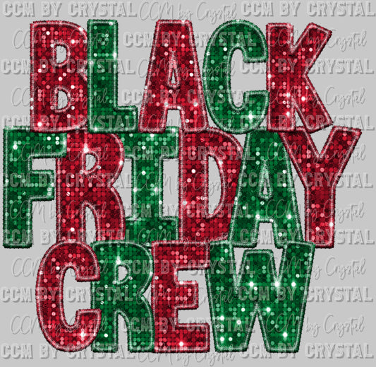 Black Friday Crew Ready to Press DTF Transfer Sublimation Transfer