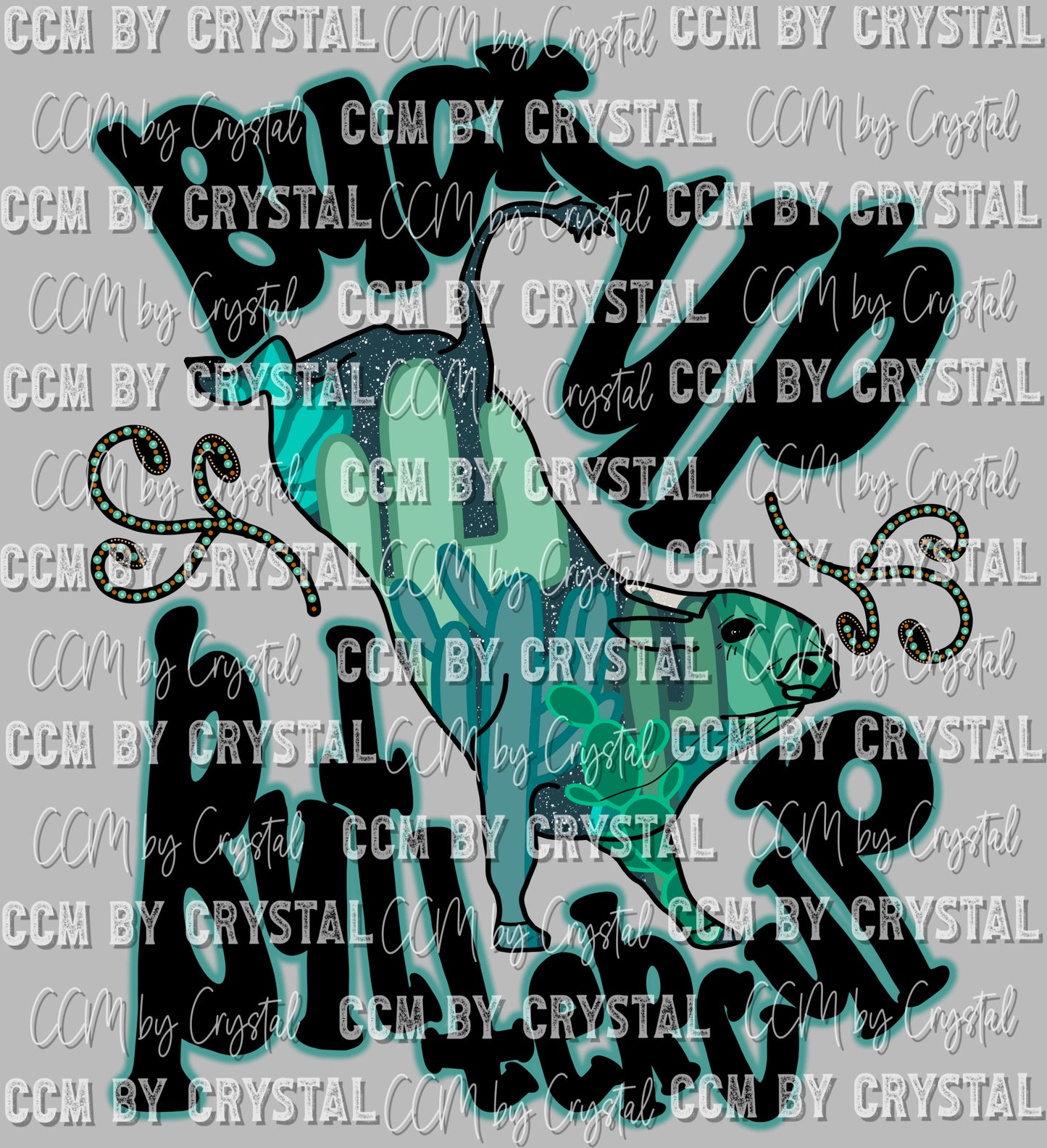 Buck up Buttercup Western Ready to Press Transfer DTF Sublimation