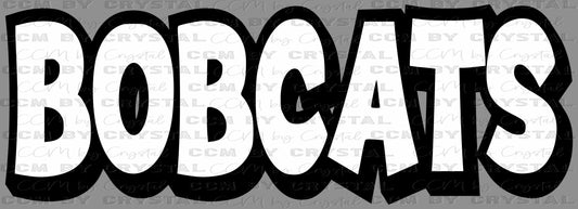 Bobcats Mascot Sports Ready to Press Transfer DTF Transfer Sublimation Transfer