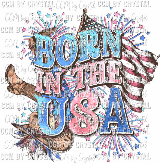 Born in the USA Fourth of July Patriotic Ready to Press Transfer