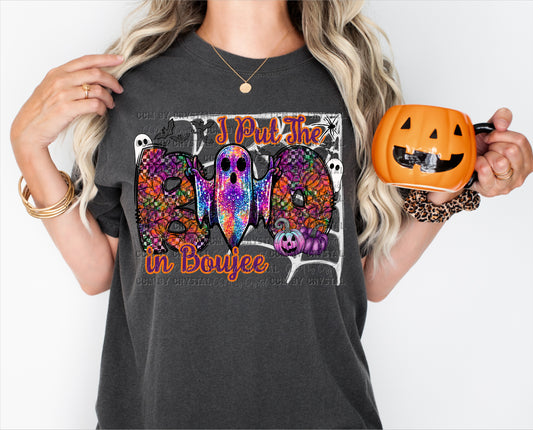Halloween Holo Effect I Put The Boo in Boujee PNG Digital File ONLY SM