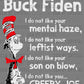 Buck Fiden Ready to Press Transfer DTF Transfer