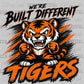 Tigers We're Built Different Mascot Ready to Press DTF Transfers Sublimation Transfers