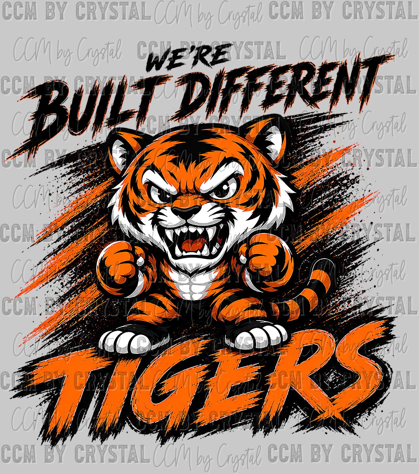 Tigers We're Built Different Mascot Ready to Press DTF Transfers Sublimation Transfers