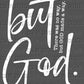 Faith Religious but God White Ready to Press Transfer DTF Transfer
