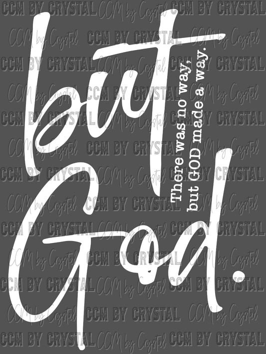 Faith Religious but God White Ready to Press Transfer DTF Transfer