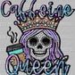 Caffeine Queen Faux Rhinestone Effect Ready to Press Transfer DTF Transfer Sublimation Transfer