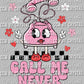 Call Me Never Valentine's Day Ready to Press Transfer DTF Sublimation