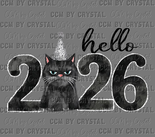 Hello 2026 Happy New Year Mad Cat Ready to Press Instant Peel DTF Transfers Sublimation Transfers