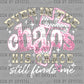 Even in the Chaos His Grace Ready to Press Instant Peel DTF Transfers Sublimation Transfers