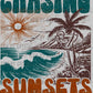 Chasing Sunsets Summertime Ready to Press Transfer DTF Transfer Sublimation Transfer