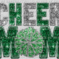 Cheer Mom Faux Sequins Faux Embroidery Green Silver Ready to Press Transfer