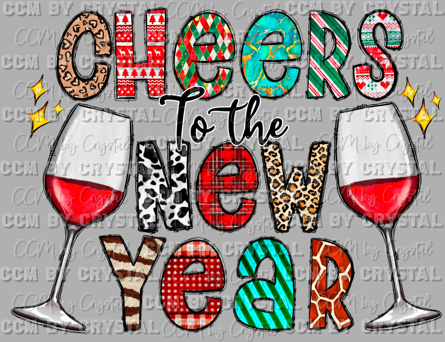 Cheers to the New Year Ready to Press Transfer DTF Transfer Sublimation Transfer