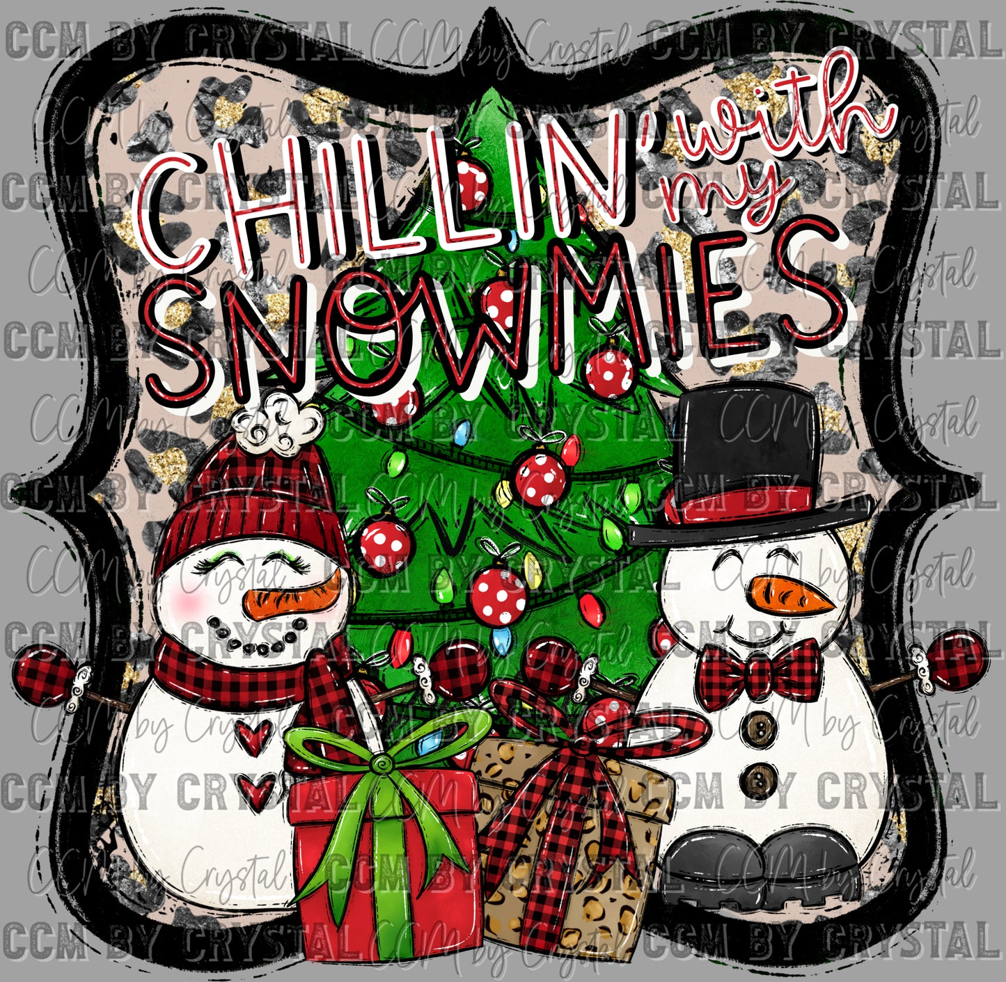 Chillin with My Snomies Christmas Ready to Press Transfer DTF Transfer Sublimation Transfer