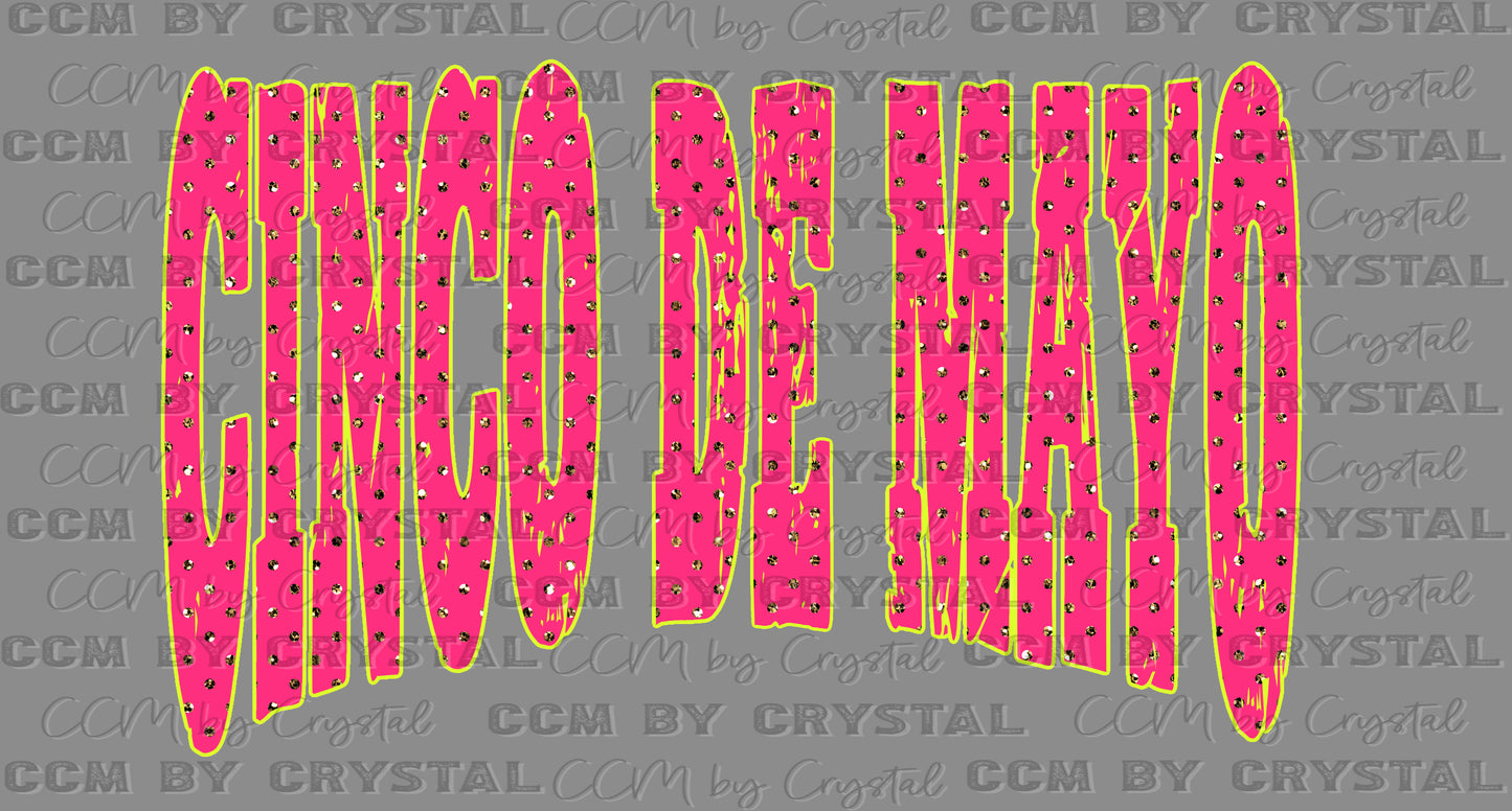 Cinco De Mayo Pink Fiesta DTF Transfer Sublimation Transfer