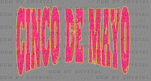 Cinco De Mayo Pink Fiesta DTF Transfer Sublimation Transfer