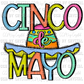 Cinco De Mayo Ready to Press Transfer