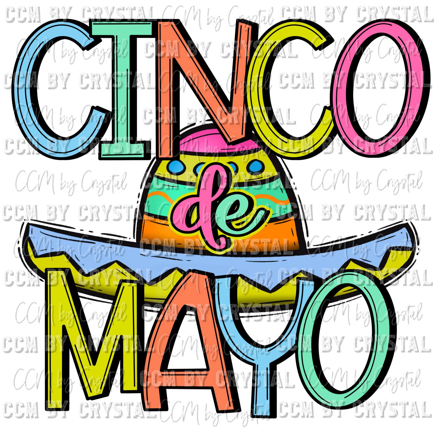 Cinco De Mayo Ready to Press Transfer
