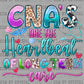 CNA's are the Heartbeat Ready to Press DTF Transfers Sublimation Transfers