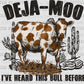 Western Deja Moo Ready to Press Transfer