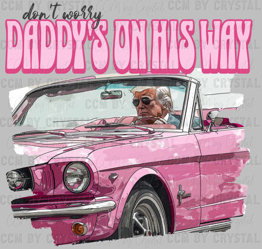 Trump Don't Worry Daddy's On His Way Ready to Press Transfer