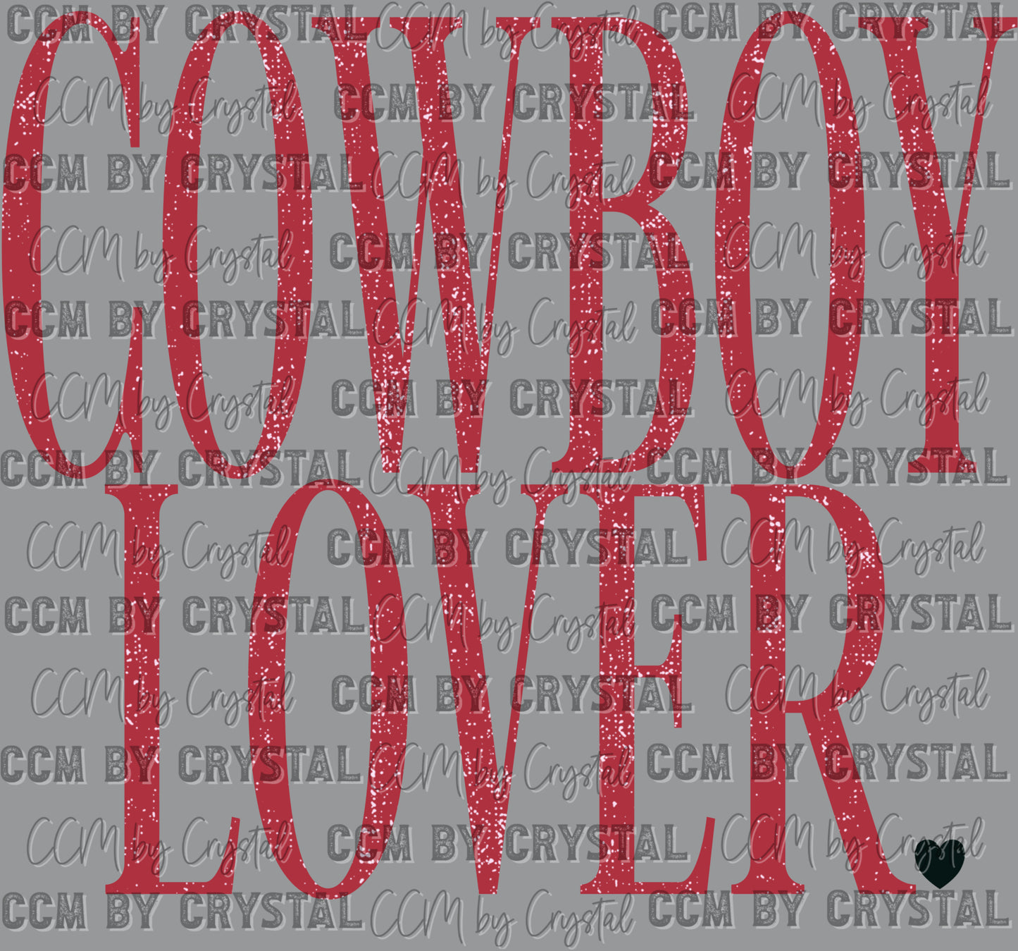 Cowboy Lover Western Valentines Ready to Press Transfer DTF Transfer Sublimation Transfer
