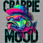 Crappie Mood Fishing Ready to Press Transfer DTF Transfer Sublimation Transfer