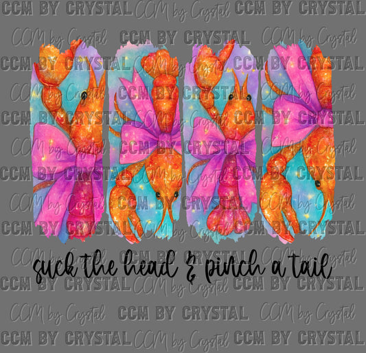 Crawfish Suck the head Pinch a Tail Ready to Press Instant Peel DTF Transfers Sublimation Transfers