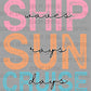 Cruise Days Ready to Press DTF Transfers Sublimation Transfers