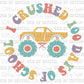 I Crushed 100 Days of School Ready to Press Transfer