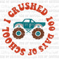 I Crushed 100 Days of School Ready to Press Transfer