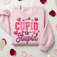 Cupid is Stupid Valentine's Day Ready to Press Instant Peel DTF Transfers Sublimation Transfers